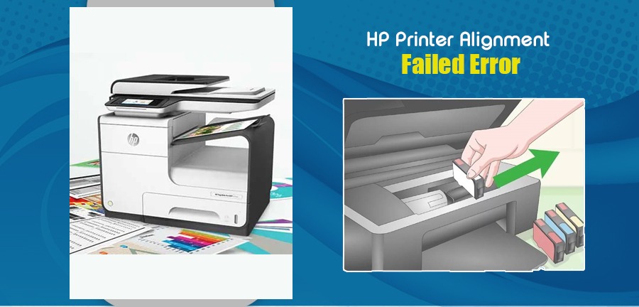 Effective Fixes for the HP Printer Alignment Failed Error